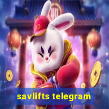 savlifts telegram