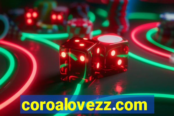 coroalovezz.com