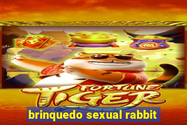 brinquedo sexual rabbit