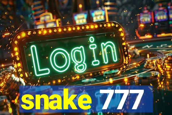 snake 777