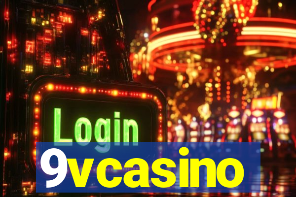 9vcasino