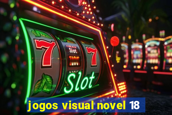 jogos visual novel 18