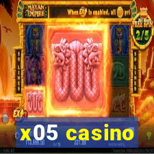 x05 casino