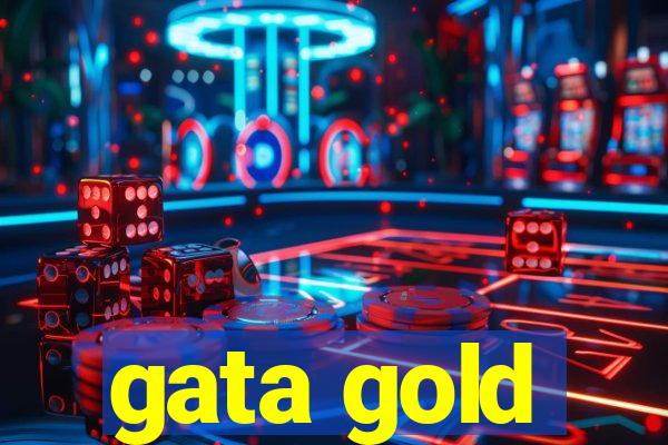 gata gold