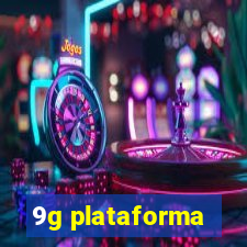 9g plataforma