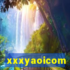 xxxyaoicom