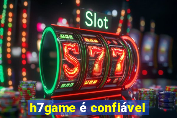 h7game é confiável