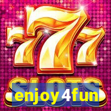 enjoy4fun