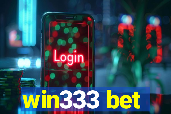 win333 bet