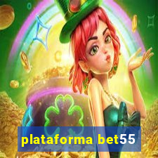 plataforma bet55