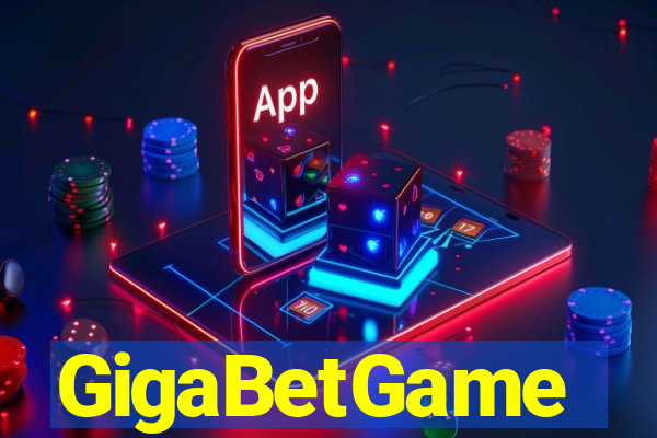 GigaBetGame