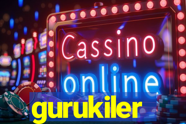 gurukiler