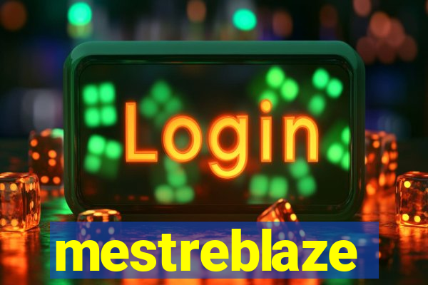 mestreblaze