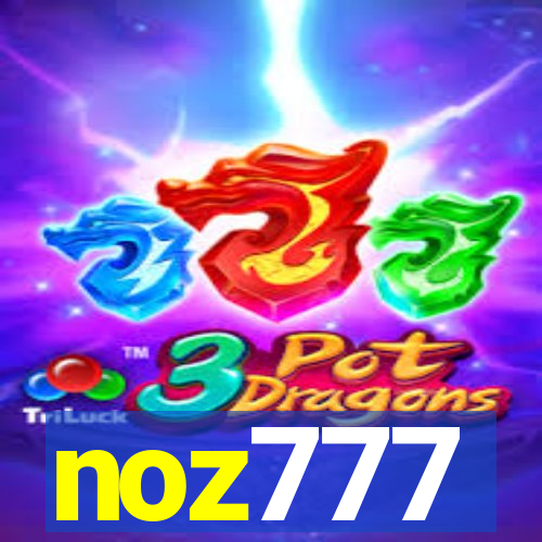 noz777