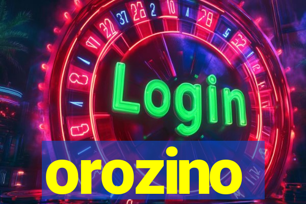 orozino