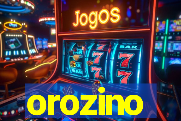 orozino