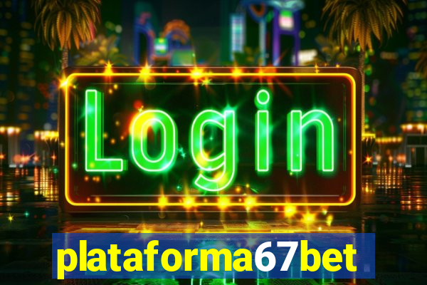 plataforma67bet.com