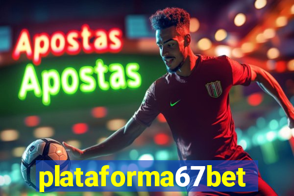 plataforma67bet.com