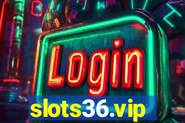 slots36.vip