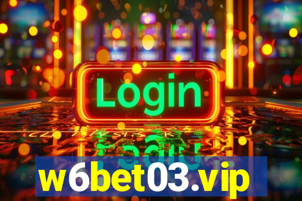 w6bet03.vip